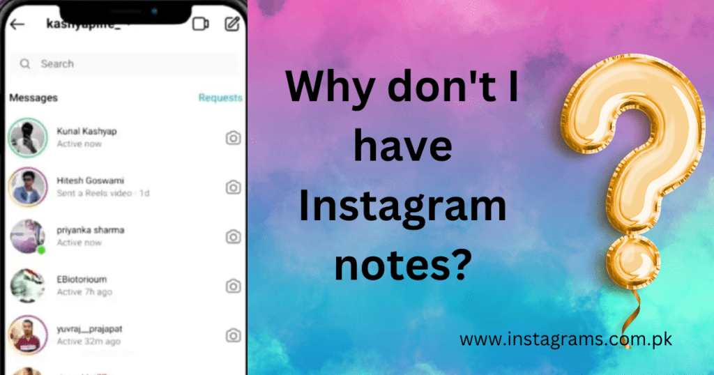 Why don't i have instagram notes?