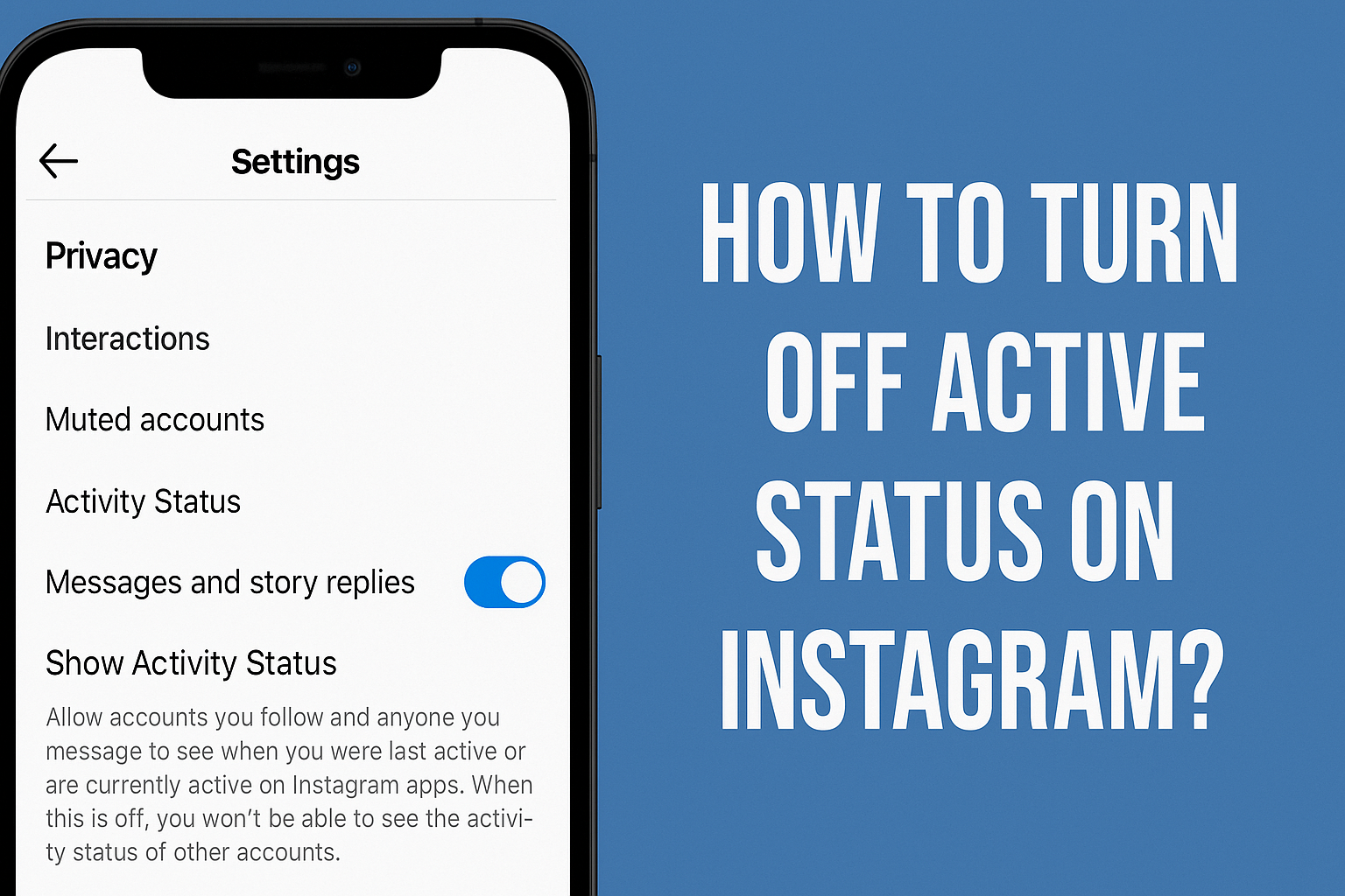 How to Turn Off Active Status on Instagram 2025
