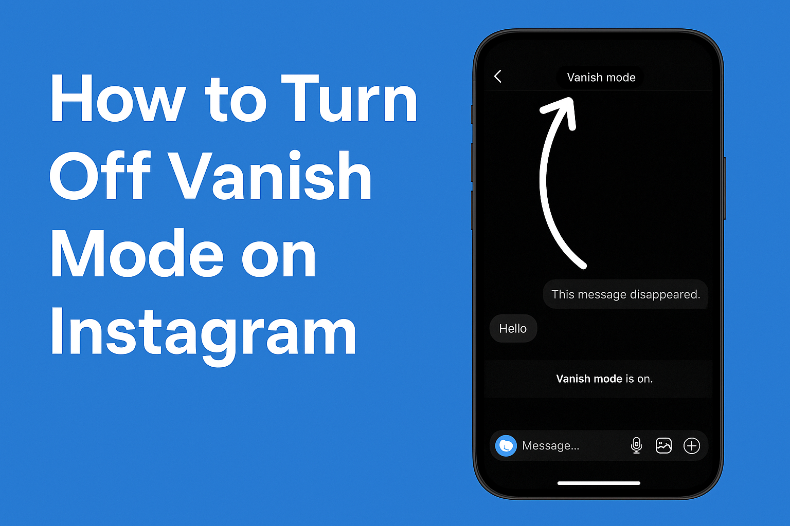How to Turn Off Vanish Mode on Instagram